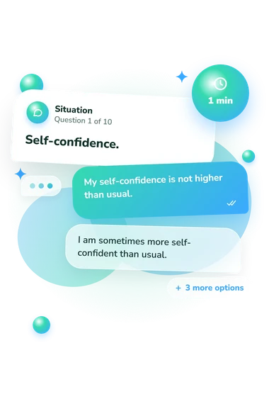 Altman Self-Rating Mania Scale: what would you do Altman Self-Rating Mania Scale: situation and reply bubbles