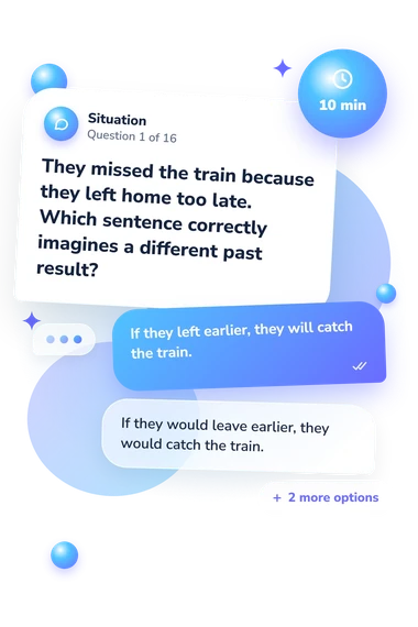 Conditionals Quiz: situation and reply bubbles