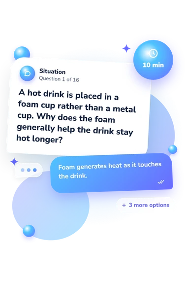 Conduction Convection Radiation Quiz: situation and reply bubbles