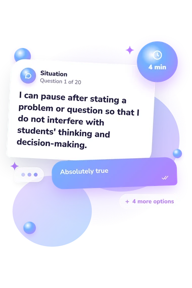 Teacher Communication Effectiveness Scale: what would you do Teacher Communication Effectiveness Scale: situation and reply bubbles
