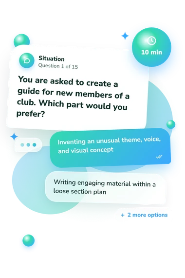 Holland Code Quiz: what would you do Holland Code Quiz: situation and reply bubbles