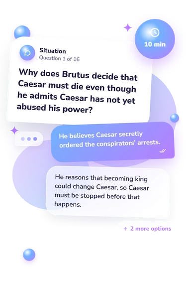 Julius Caesar Act 2: what would you do Julius Caesar Act 2: situation and reply bubbles