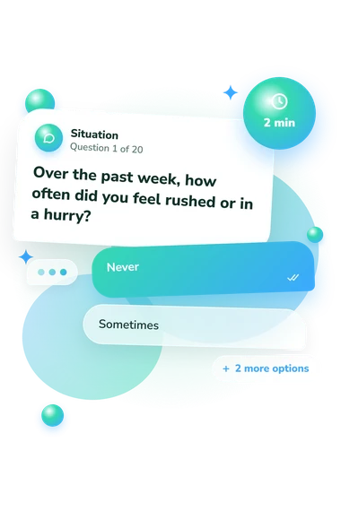 Perceived Stress Scale: what would you do Perceived Stress Scale: situation and reply bubbles