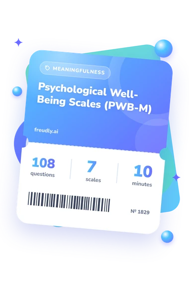 Psychological Well-Being Scales (PWB-M): questions, scales and minutes Psychological Well-Being Scales (PWB-M): test ticket with numbers