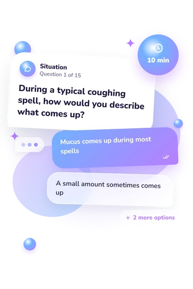 What Type of Cough: what would you do What Type of Cough: situation and reply bubbles